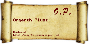 Ongerth Piusz névjegykártya